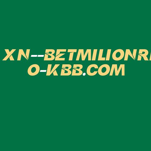 Logo da XN--BETMILIONRIO-KBB